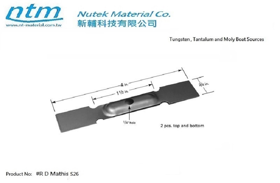 Tungsten , Tantalum and Moly Boat Sources-S26
